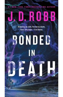 Bonded in Death - J. D. Robb