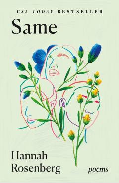 Same: Poems - Hannah Rosenberg