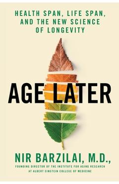 Age Later - Nir Barzilai