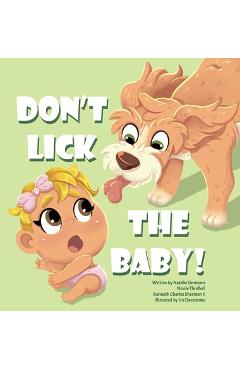 Don\'t Lick The Baby - Natalie R. Simmons