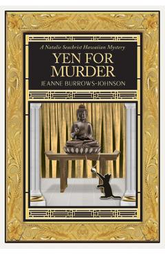 Yen for Murder: Volume 4 - Jeanne Burrows-johnson