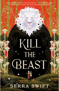 Kill the Beast - Serra Swift
