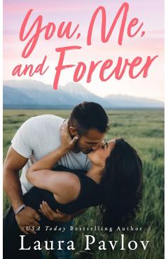 You, Me, and Forever - Laura Pavlov