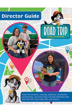 Vacation Bible School (Vbs) 2025 Road Trip Director Guide: On the Go with God -