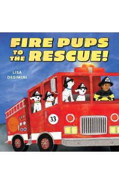 Fire Pups to the Rescue!