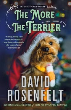 The More the Terrier: An Andy Carpenter Mystery - David Rosenfelt