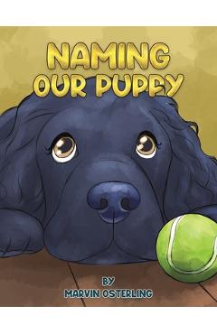 Naming Our Puppy - Marvin Osterling