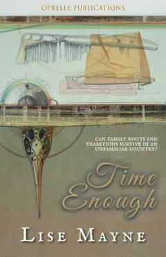 Time Enough - Lise Mayne