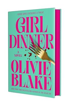 Girl Dinner - Olivie Blake - Imagine 1