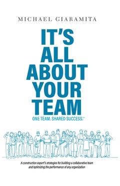 It's All About Your Team: One Team. Shared Success.℠