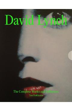 David Lynch: His Work, His World - Tom Huddleston