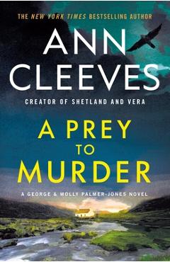 A Prey to Murder - Ann Cleeves