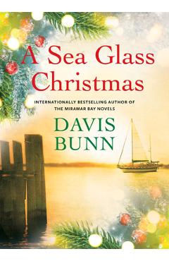 A Sea Glass Christmas - Davis Bunn