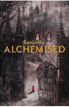 Alchemised (Hardcover)