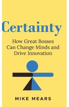 Certainty - Mike Mears