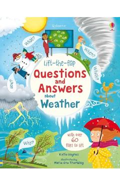 Lift-The-Flap Questions and Answers about Weather - Katie Daynes