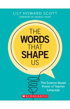 The Words That Shape Us - Lily Howard Scott