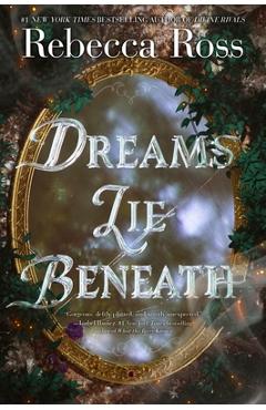 Dreams Lie Beneath - Rebecca Ross