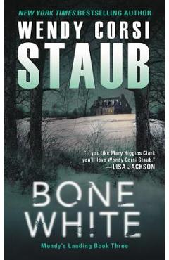Bone White - Wendy Corsi Staub - Imagine 1