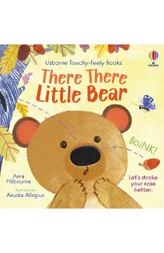 There There Little Bear - Anna Milbourne