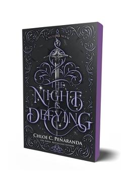 The Night Is Defying: A Nytefall Novel - Chloe C. Peñaranda