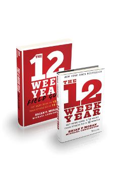 The 12 Week Year: Get More Done in 12 Weeks Than Others Do in 12 Months Bundle - Brian P. Moran