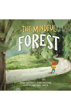 The Mindful Forest - Julia Haddad