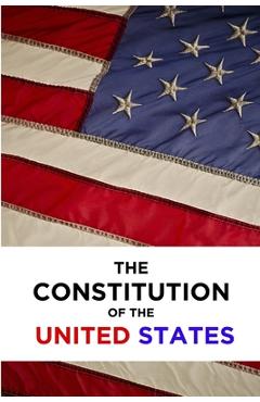 The Constitution of the United States - Ben Holden-crowther