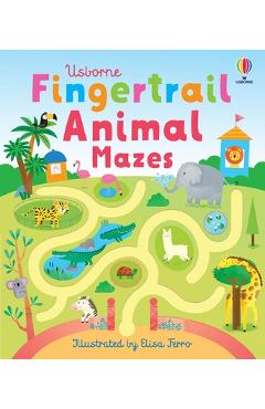 Fingertrail Animal Mazes - Felicity Brooks