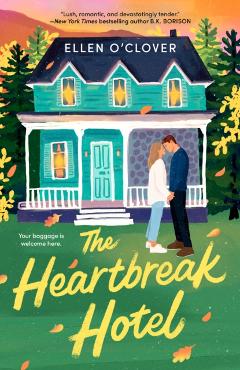 The Heartbreak Hotel - Ellen O'clover