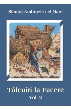 Talcuiri la facere Vol.2 - Ambrozie cel Mare