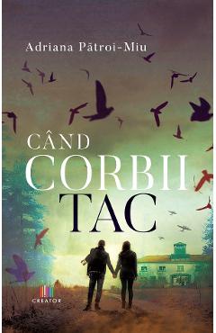 eBook Cand corbii tac - Adriana Patroi-Miu