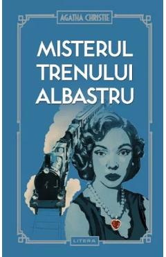 Misterul Trenului Albastru - Agatha Christie
