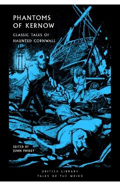 Phantoms of Kernow -