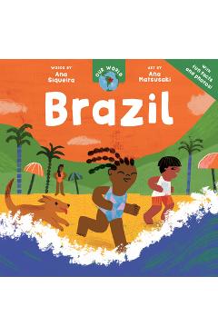 Our World: Brazil - Ana Siqueira
