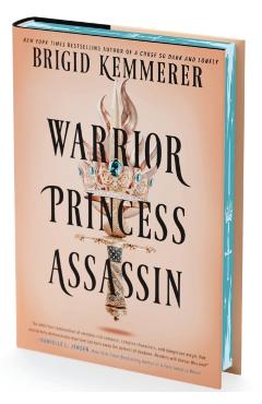 Warrior Princess Assassin (Deluxe Limited Edition) - Brigid Kemmerer