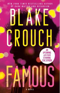 Famous - Blake Crouch