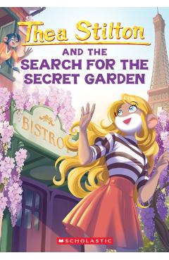The Search for the Secret Garden (Thea Stilton #38)