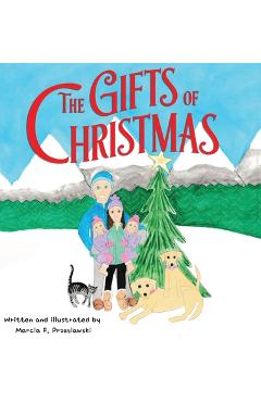 The Gifts of Christmas - Marcia Francis Przeslawski