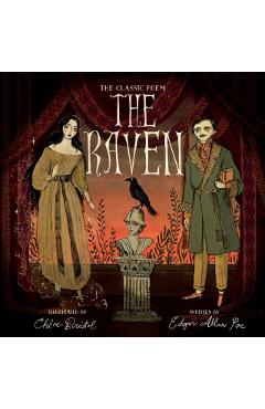 The Raven: The Classic Poem - Chloe Bristol