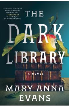 The Dark Library - Mary Anna Evans