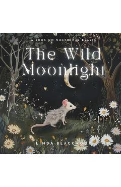 The Wild Moonlight - Linda Blackmoor