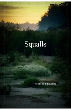 Squalls - Ed Ruzicka