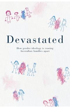 Devastated - Kirralie Smith