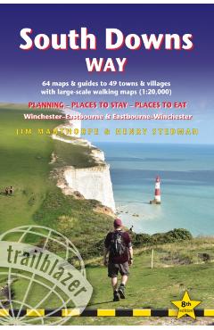 South Downs Way: British Walking Guide: Winchester-Eastbourne-Winchester - 64 Large-Scale Walking Maps (1:20,000) & Guides to 49 Towns - Jim Manthorpe
