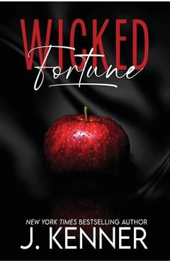 Wicked Fortune - J. Kenner