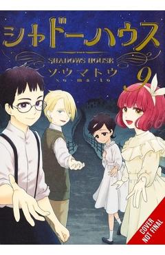 Shadows House, Vol. 9 -