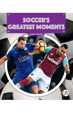 Soccer\'s Greatest Moments - Audrey Stewart