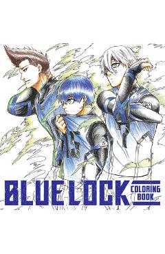 Blue Lock Coloring Book - Muneyuki Kaneshiro
