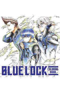 Blue Lock Coloring Book - Muneyuki Kaneshiro